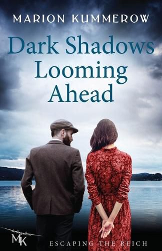 Cover image for Dark Shadows Looming Ahead