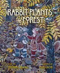 Cover image for Rabbit Plants the Forest
