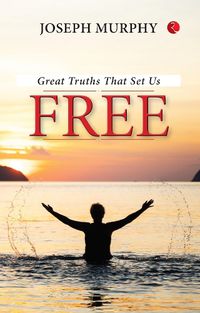 Cover image for GREAT TRUTHS THAT SET US FREE