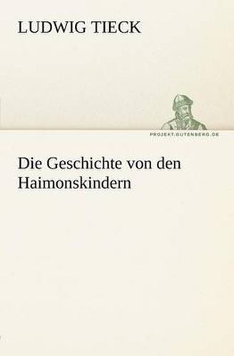 Cover image for Die Geschichte Von Den Haimonskindern
