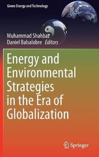 Cover image for Energy and Environmental Strategies in the Era of Globalization