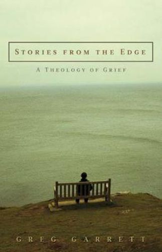 Cover image for Stories from the Edge: A Theology of Grief