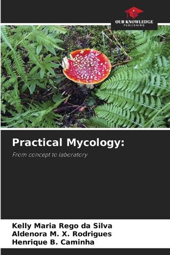 Cover image for Practical Mycology