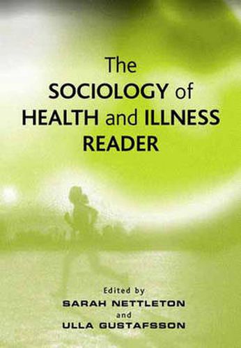 Cover image for The Sociology of Health and Illness Reader