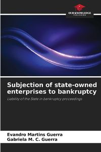 Cover image for Subjection of state-owned enterprises to bankruptcy