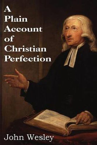 Cover image for A Plain Account of Christian Perfection