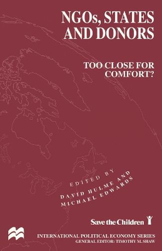 Cover image for NGOs, States and Donors: Too Close for Comfort?