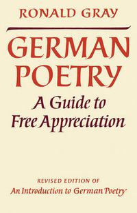 Cover image for German Poetry: A Guide to Free Appreciation