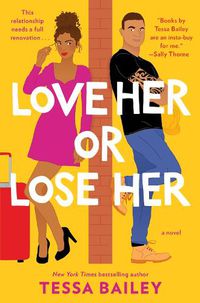 Cover image for Love Her Or Lose Her