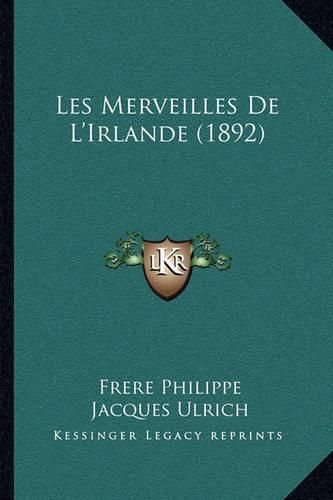 Cover image for Les Merveilles de L'Irlande (1892)