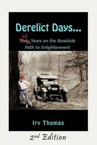 Cover image for Derelict Days . . .