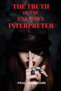 Cover image for The Truth of the Unknown Interpreter