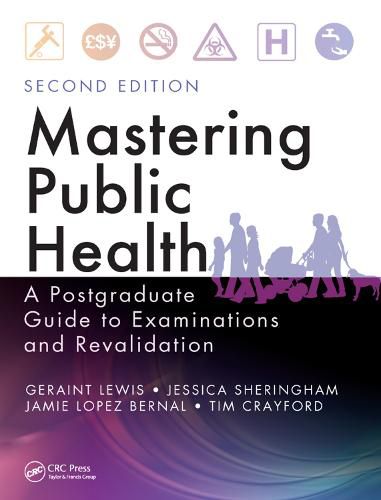 Mastering Public Health: A Postgraduate Guide to Examinations and Revalidation, Second Edition