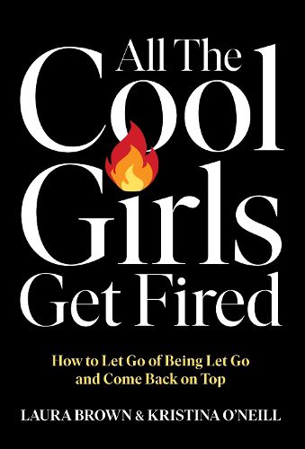 Cover image for All the Cool Girls Get Fired