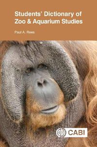 Cover image for Students' Dictionary of Zoo and Aquarium Studies