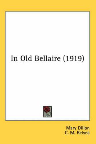 Cover image for In Old Bellaire (1919)