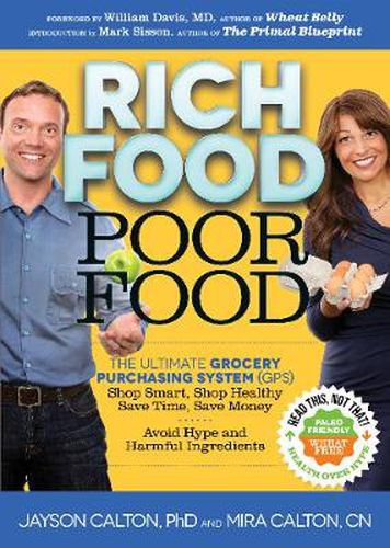 Cover image for Rich Food Poor Food: The Ultimate Grocery Purchasing System (GPS)