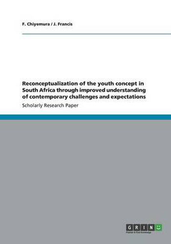 Cover image for Reconceptualization of the youth concept in South Africa through improved understanding of contemporary challenges and expectations