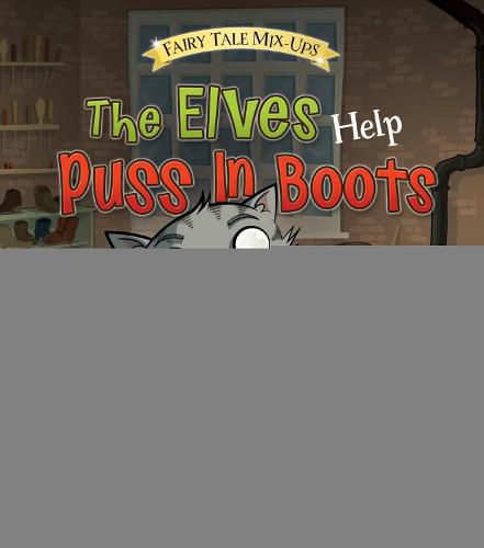 Cover image for The Elves Help Puss In Boots