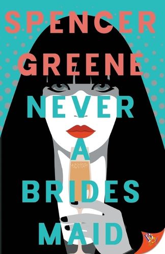 Cover image for Never a Bridesmaid