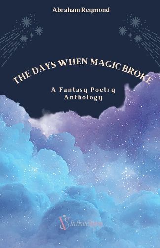 Cover image for The Days When Magic Broke