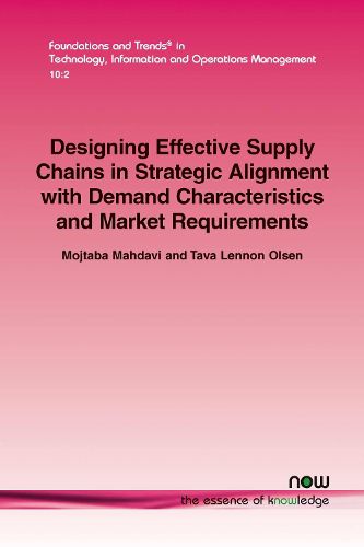 Cover image for Designing Effective Supply Chains in Strategic Alignment with Demand Characteristics and Market Requirements