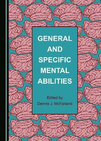 Cover image for General and Specific Mental Abilities