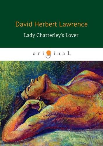 Cover image for Lady Chatterley's Lover / &#1051;&#1102;&#1073;&#1086;&#1074;&#1085;&#1080;&#1082; &#1083;&#1077;&#1076;&#1080; &#1063;&#1072;&#1090;&#1090;&#1077;&#1088;&#1083;&#1077;&#1081;