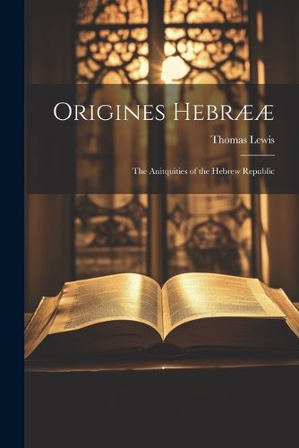 Cover image for Origines Hebraeae