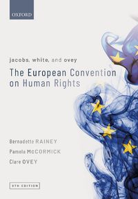 Cover image for Jacobs, White, and Ovey: The European Convention on Human Rights