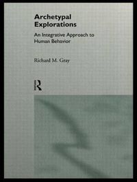 Cover image for Archetypal Explorations: Towards an Archetypal Sociology