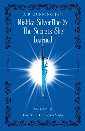 Cover image for Mishka Silverfloe and the Secrets she Learned