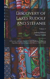 Cover image for Discovery of Lakes Rudolf and Stefanie