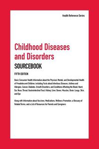 Cover image for Childhood Diseases & Disorders