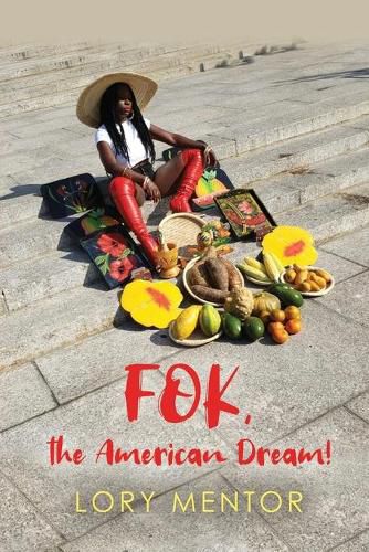 Cover image for FOK, the American Dream!