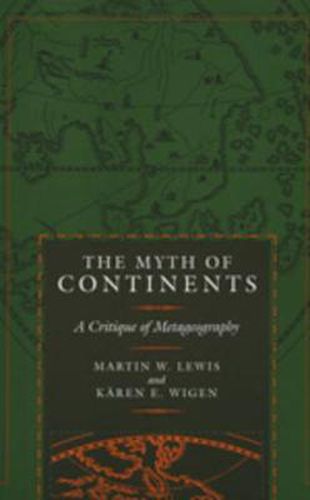 The Myth of Continents: A Critique of Metageography