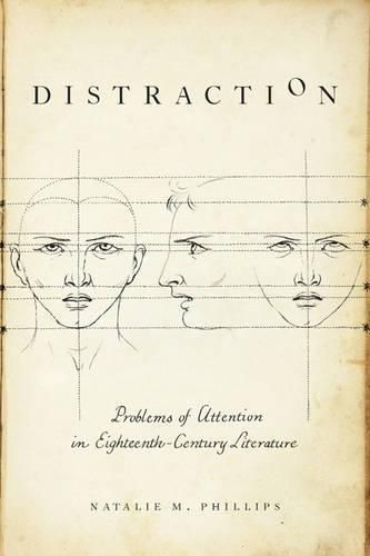 Cover image for Distraction: Problems of Attention in Eighteenth-Century Literature