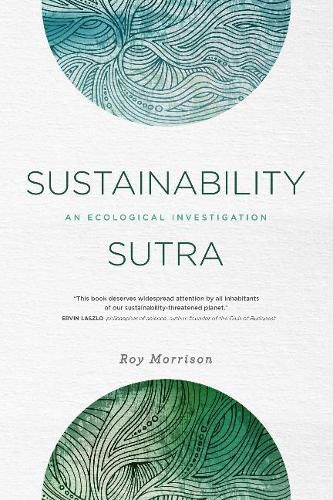 Cover image for Sustainability Sutra: An Ecological Investigation