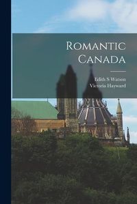 Cover image for Romantic Canada