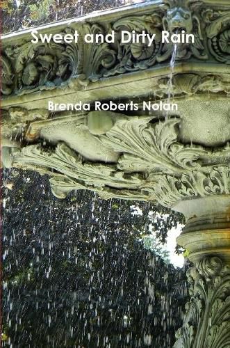 Cover image for Sweet and Dirty Rain