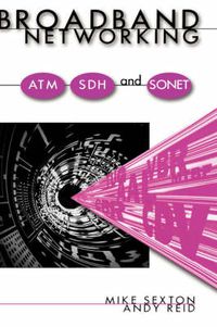 Cover image for Broadband Networking: ATM, SDH and SONET