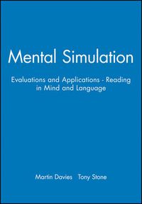 Cover image for Mental Simulation: Evaluations and Applications