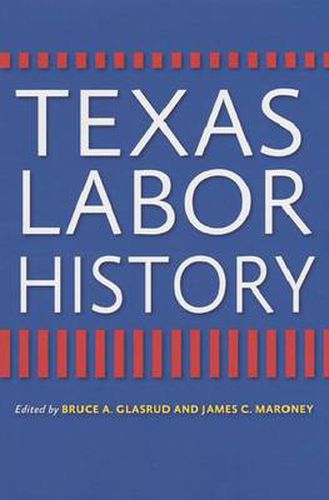 Cover image for Texas Labor History