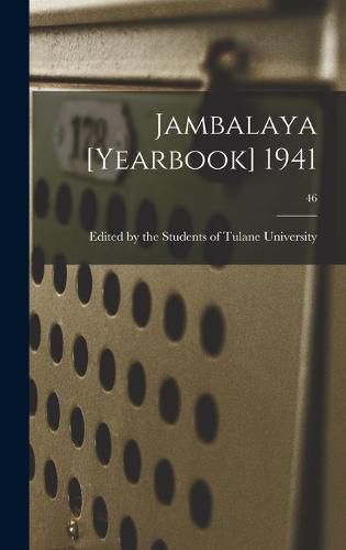 Cover image for Jambalaya [yearbook] 1941; 46