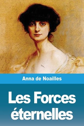 Cover image for Les Forces eternelles