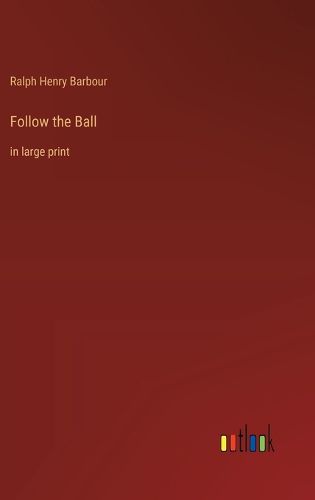 Cover image for Follow the Ball