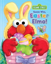 Cover image for Sesame Street: Guess Who, Easter Elmo!