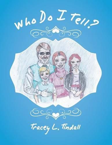 Cover image for Who Do I Tell?