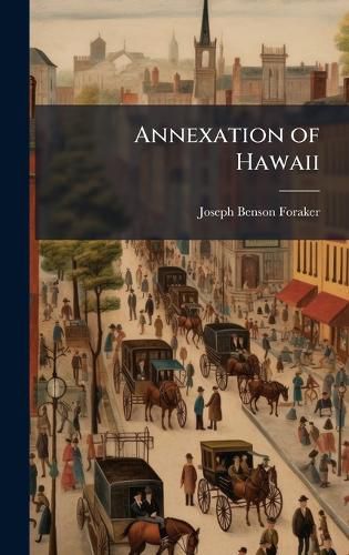 Cover image for Annexation of Hawaii