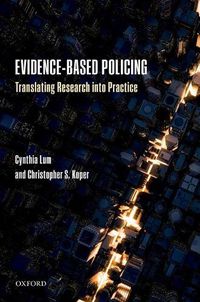 Cover image for Evidence-Based Policing: Translating Research into Practice